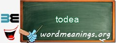 WordMeaning blackboard for todea